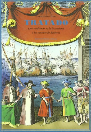 Tratado Para Confirmar En La Fe (Biblioteca de Historia)