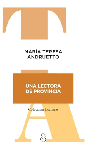Una lectora de provincia (Lector&s)