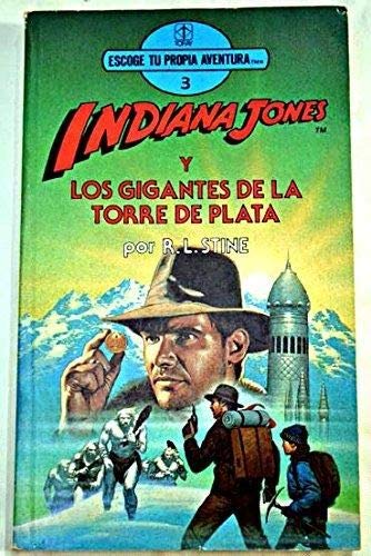 Indiana Jones y los gigantes de la torre de plata