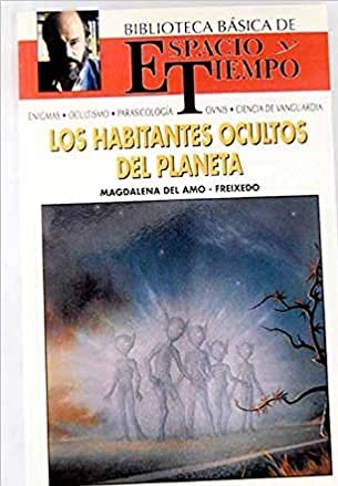 LOS HABITANTES OCULTOS DEL PLANETA