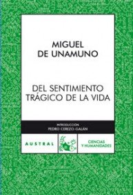 Del sentimiento trágico de la vida: 1 (Clásica)