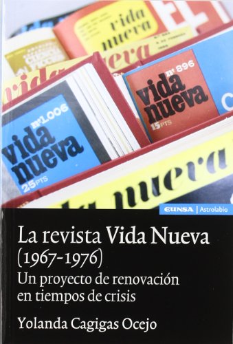 La revista Vida Nueva (1967-1976)