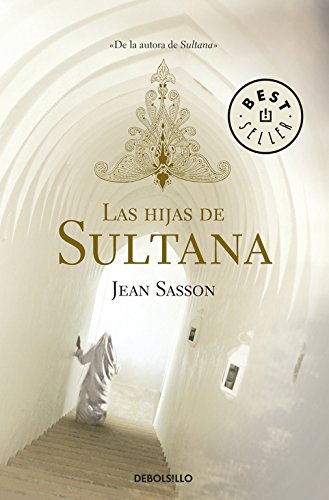 Las hijas de Sultana (Trilogía de la princesa 2)