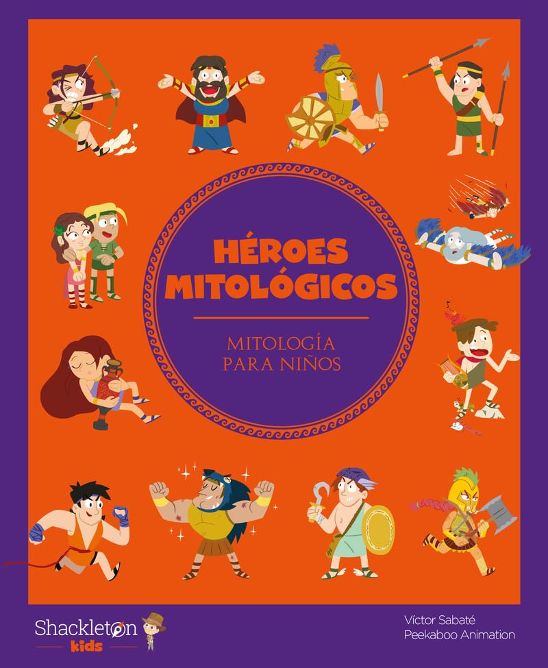 Héroes mitológicos: Descubre el maravilloso mundo de la mitología griega, en una colección de divertidos libros infantiles.: 8 (Mitología para niños)