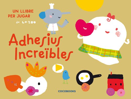 Adhesius increïbles (SIN COLECCION)