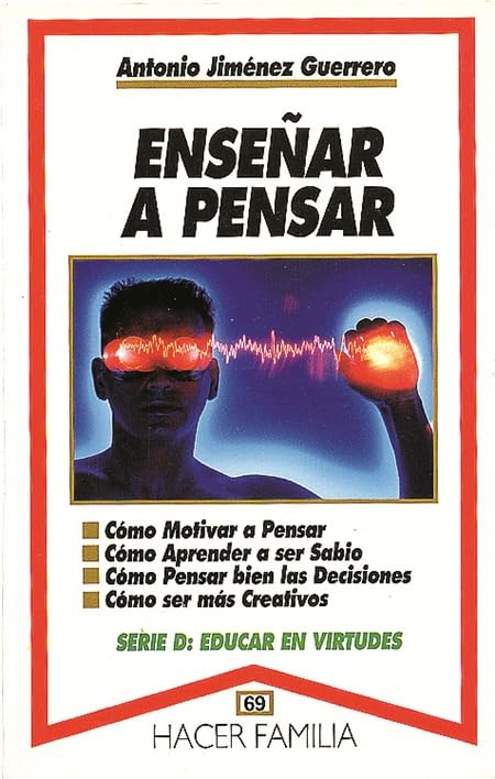 Enseñar a pensar (Hacer Familia)