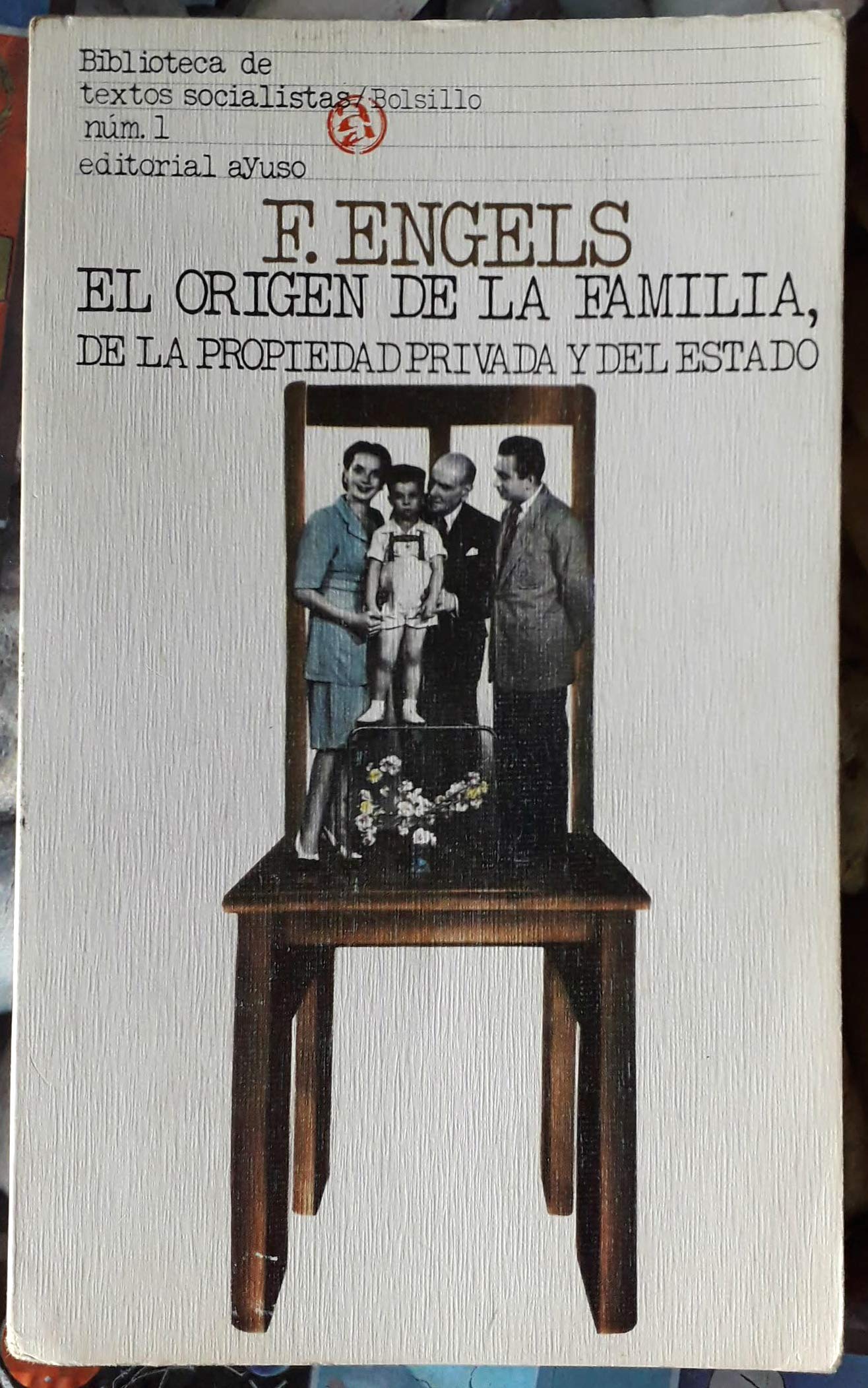 Origen de la familia, de la propiedad y del estado