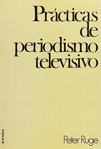 Prácticas de periodismo televisivo (Comunicación)