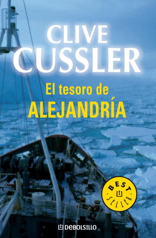 El tesoro de Alejandría (Dirk Pitt 9): 5 (BEST SELLER)