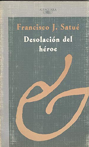 Desolacion del heroe
