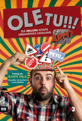Ole Tu! El Llibre Del Peyu: Els millors nyaps urbanístics catalans (VARIOS)