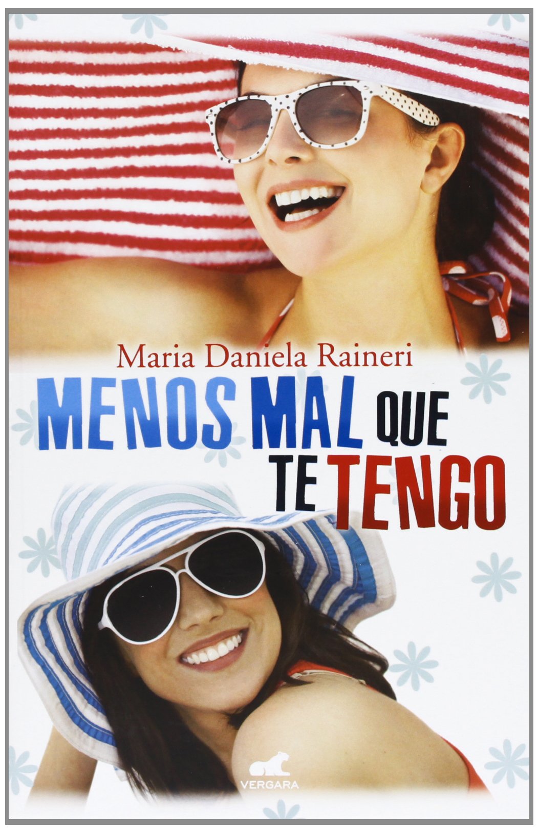 Menos mal que te tengo (Amor y aventura)