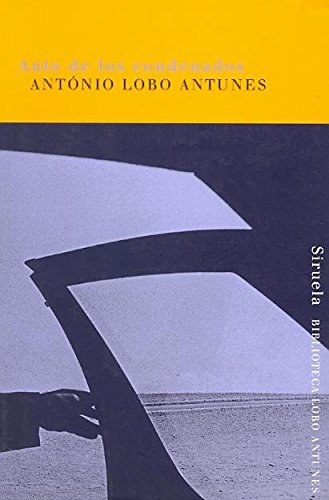 Auto de los condenados (BIBLIOTECA LOBO ANTUNES)