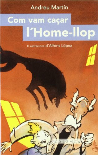 Com Vam Caçar a L'Home Llop (CAÇADORS DE MONSTRES)