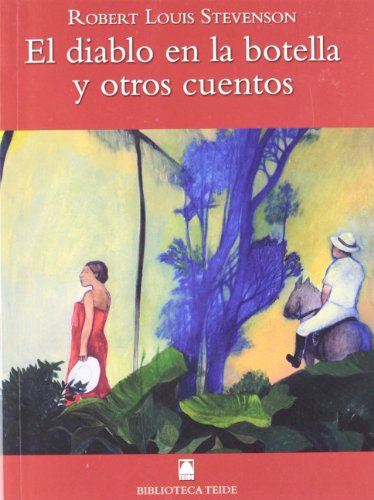 Biblioteca Teide 041 - El diablo en la botella y otros cuentos -Robert Louis Stevenson-
