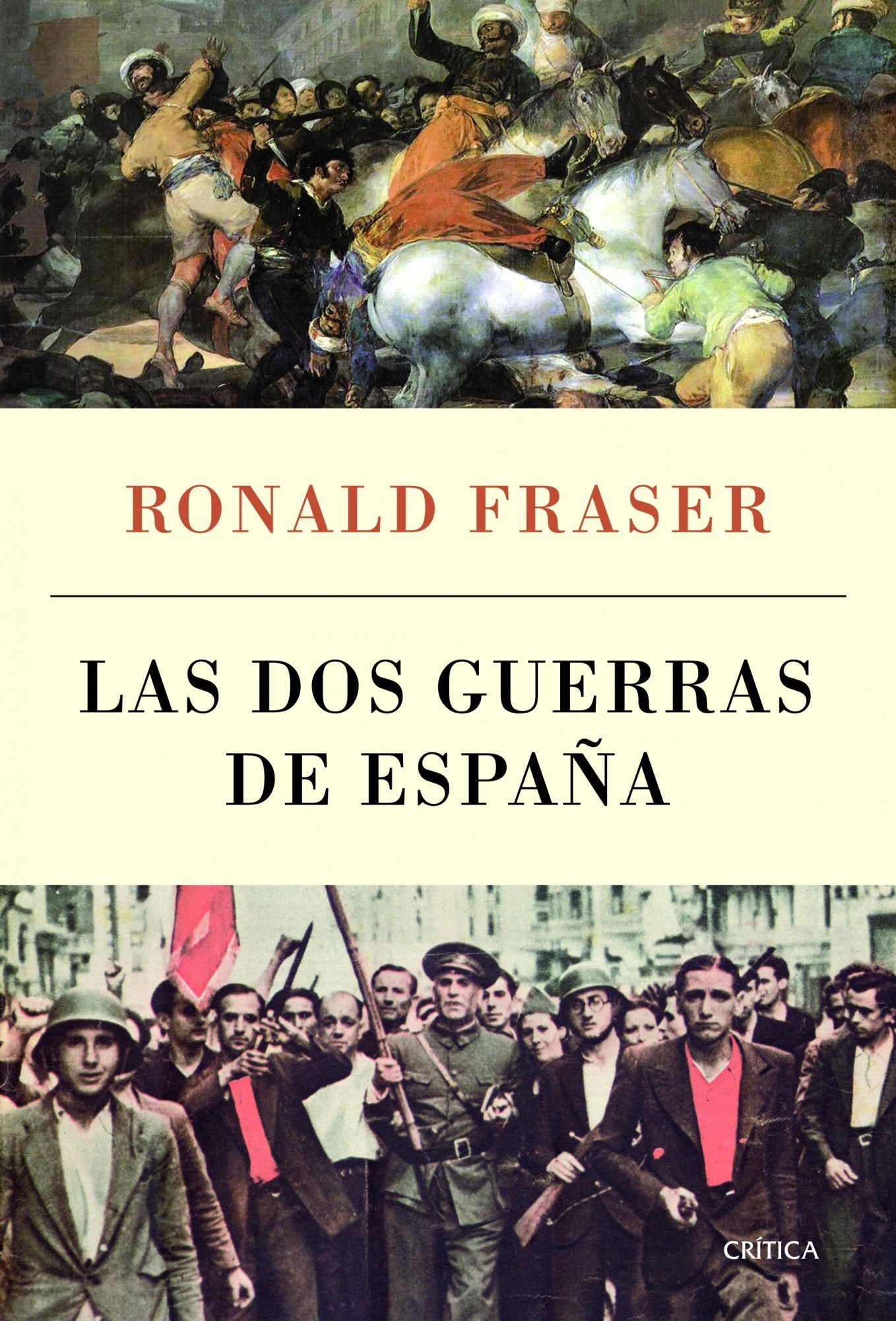 Las dos guerras de España (Serie Mayor)