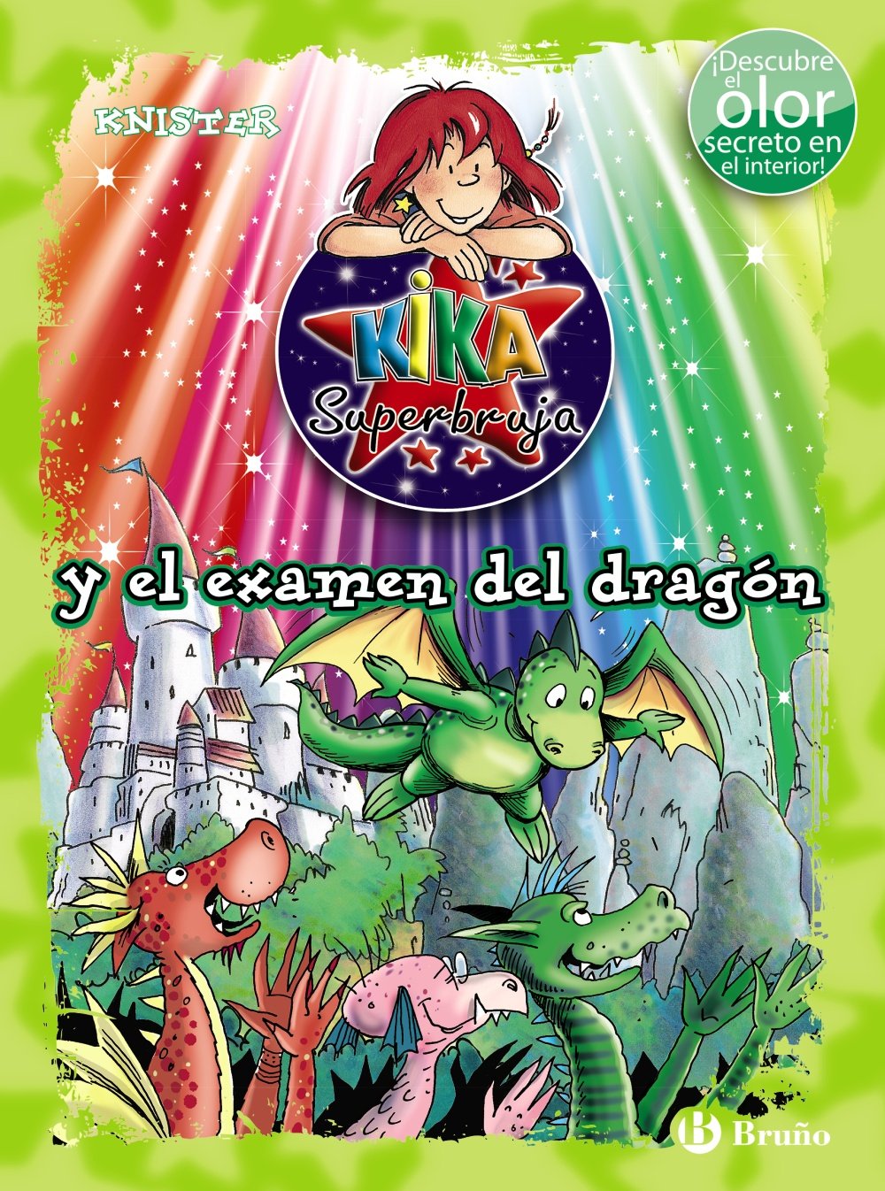 Kika Superbruja y el examen del dragón (ed. COLOR) (Castellano - A PARTIR DE 8 AÑOS - PERSONAJES - Kika Superbruja)