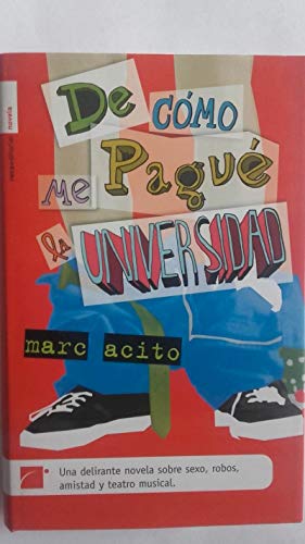 De cómo me pagué la universidad