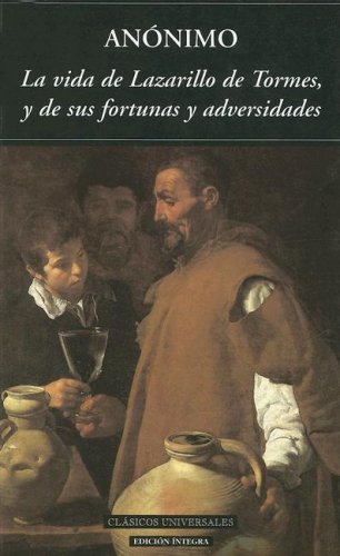 La vida de Lazarillo de Tormes (Clásicos universales)