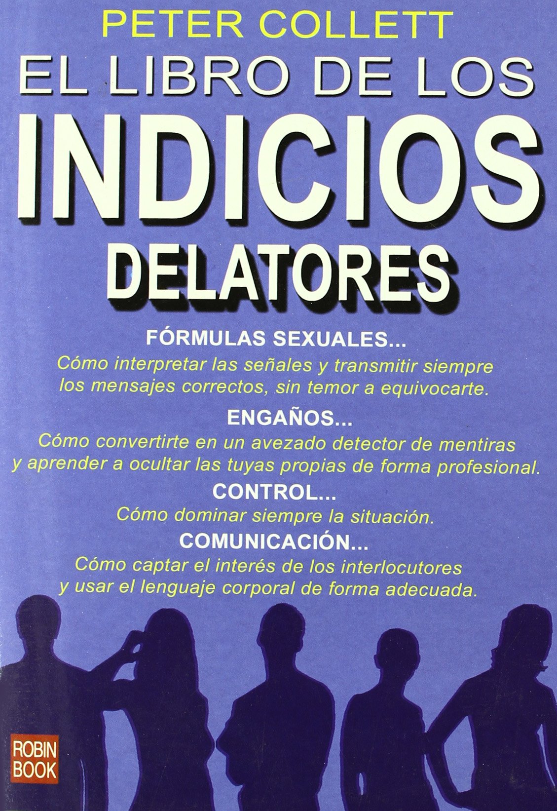 Libro de los indicios delatores, el (Alternativas Salud Natural)