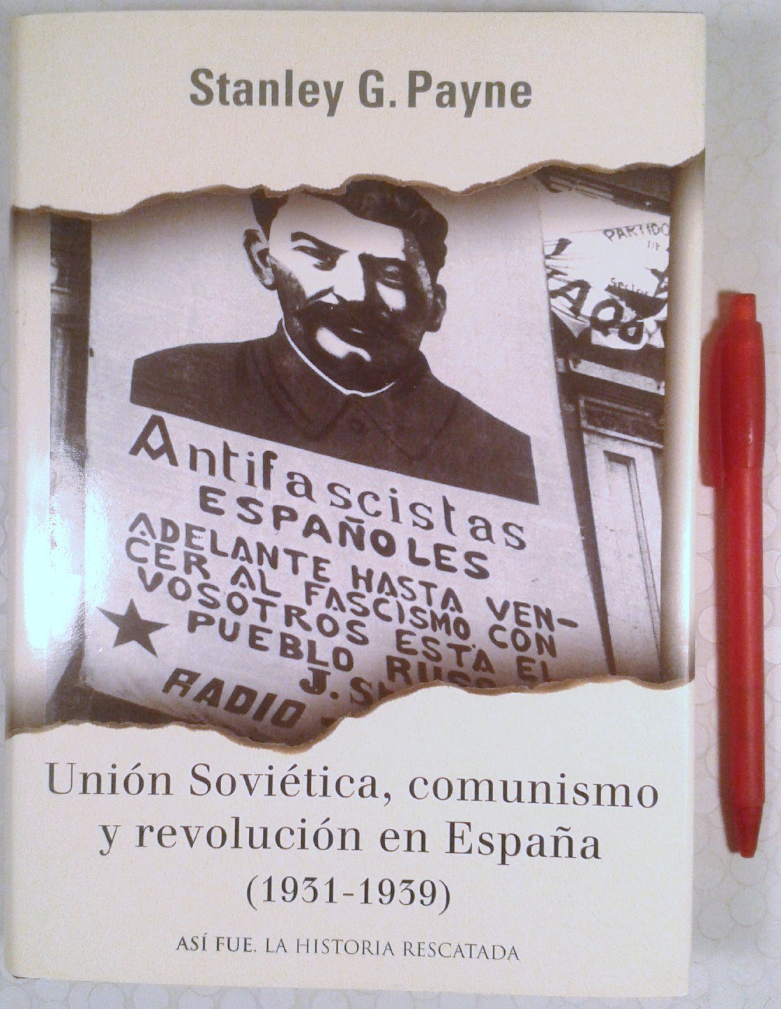 Union Sovietica, Comunismo Y Revolucion (Asi Fue)
