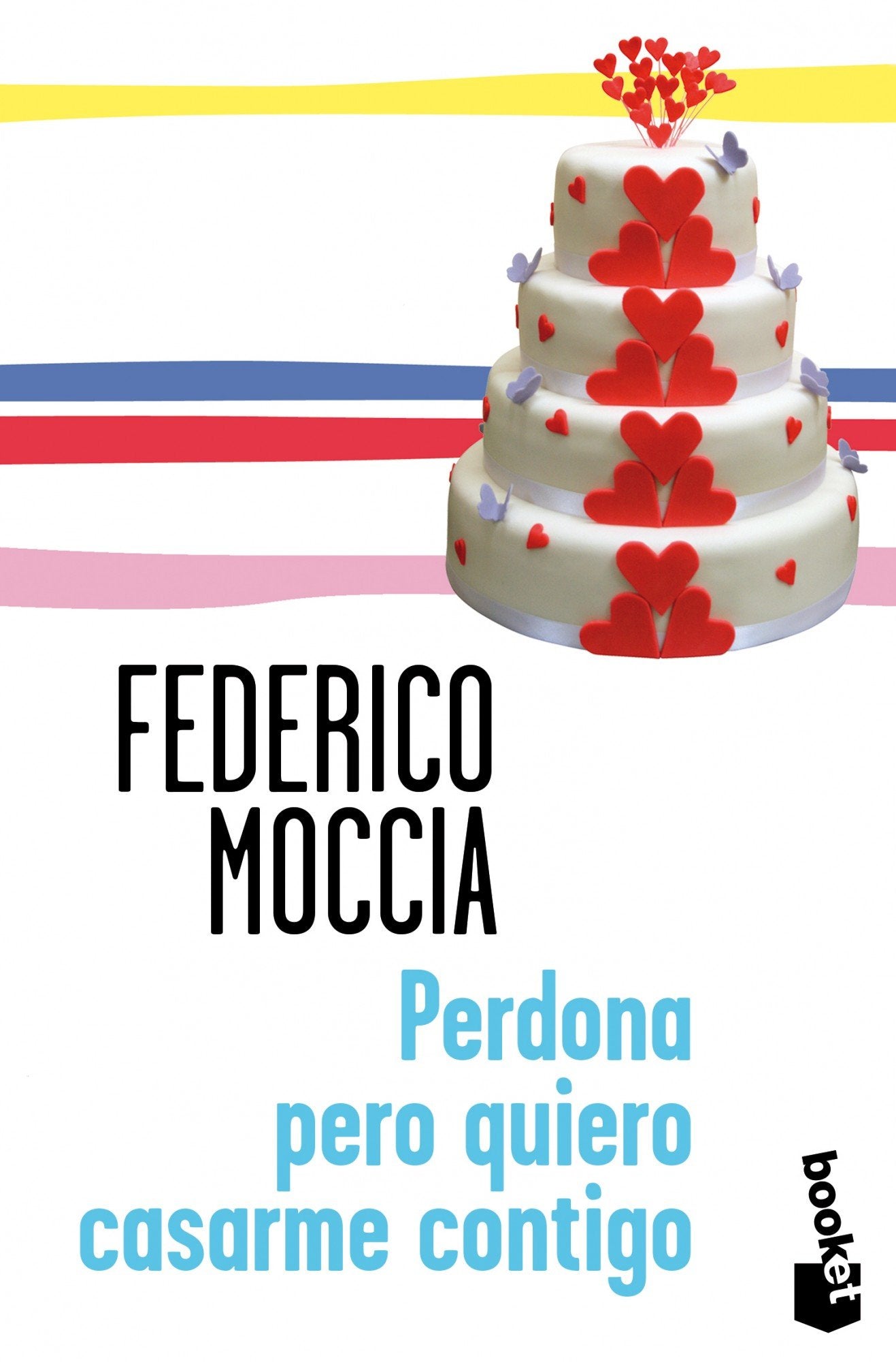 Perdona pero quiero casarme contigo (Colección Especial)