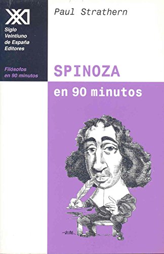 Spinoza en 90 minutos: (1632-1677) (Filósofos en 90 minutos)