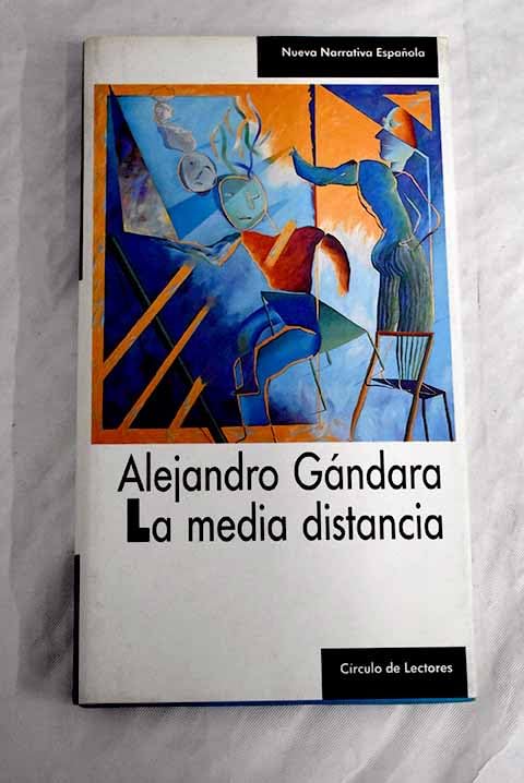 LA MEDIA DISTANCIA