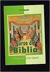 Curso de Biblia (5. edición. 2. impresión)