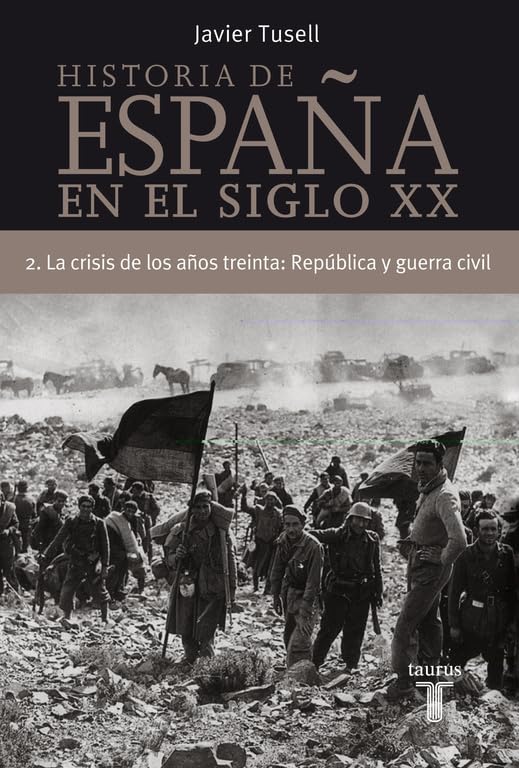 La crisis de los años treinta : República y guerra civil (Pensamiento)