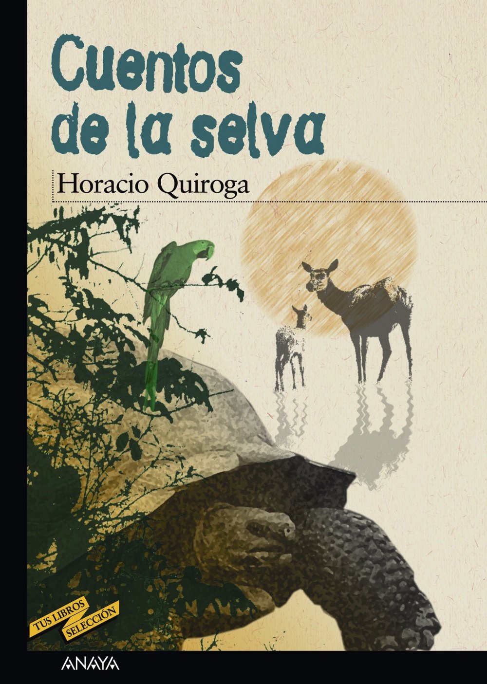 Cuentos de la selva / Jungle Tales
