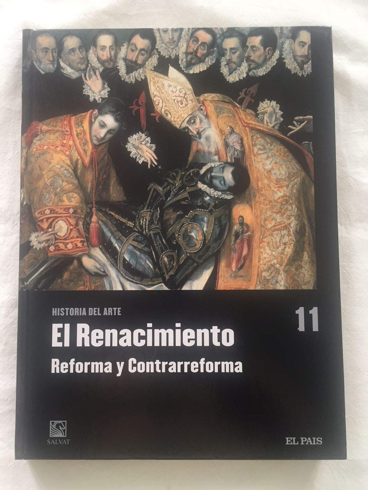 HISTORIA DEL ARTE - TOMO 11. EL RENACIMIENTO - 3. REFORMA Y CONTRAREFORMA