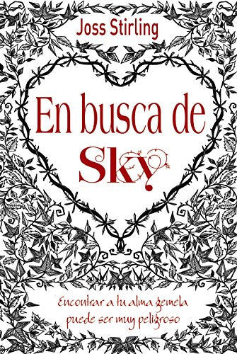 Almas gemelas, 1. En busca de Sky (Castellano - JUVENIL - NARRATIVA - Almas gemelas)