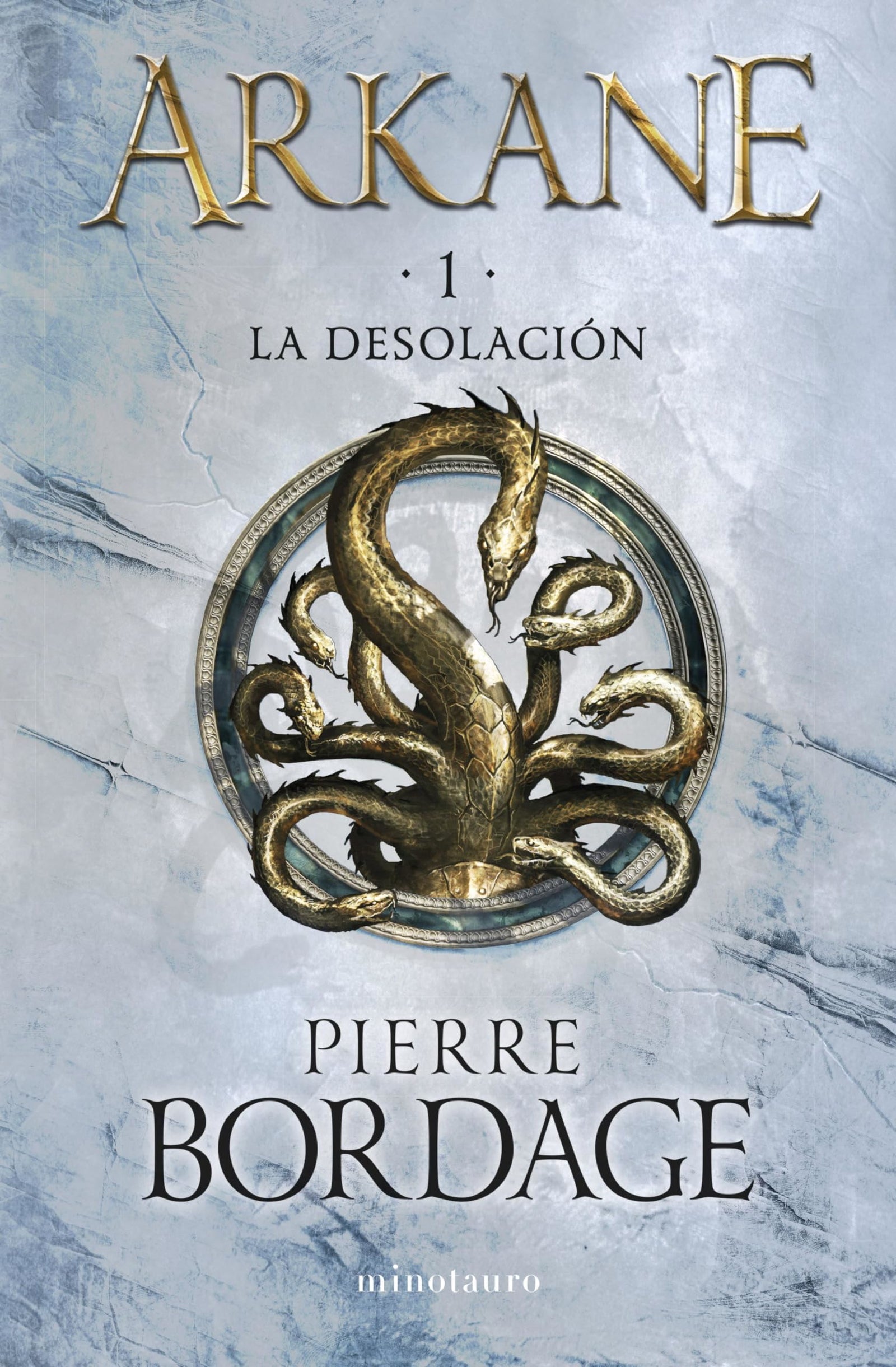 Arkane nº 01 La Desolación: La desolación (Fantasía)