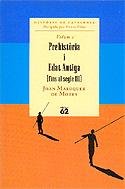 Prehistòria i Edat Antiga.: (fins al segle III) (HISTORIA DE CATALUNYA (BUTXACA)