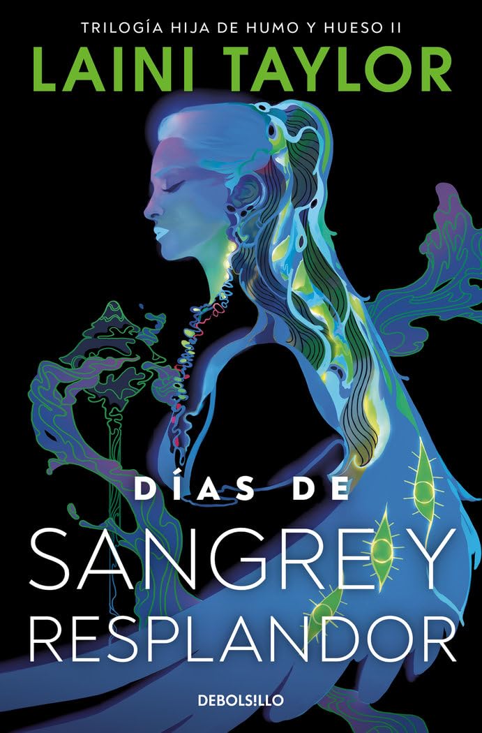 Días de sangre y resplandor (Hija de humo y hueso 2) (Best Seller)
