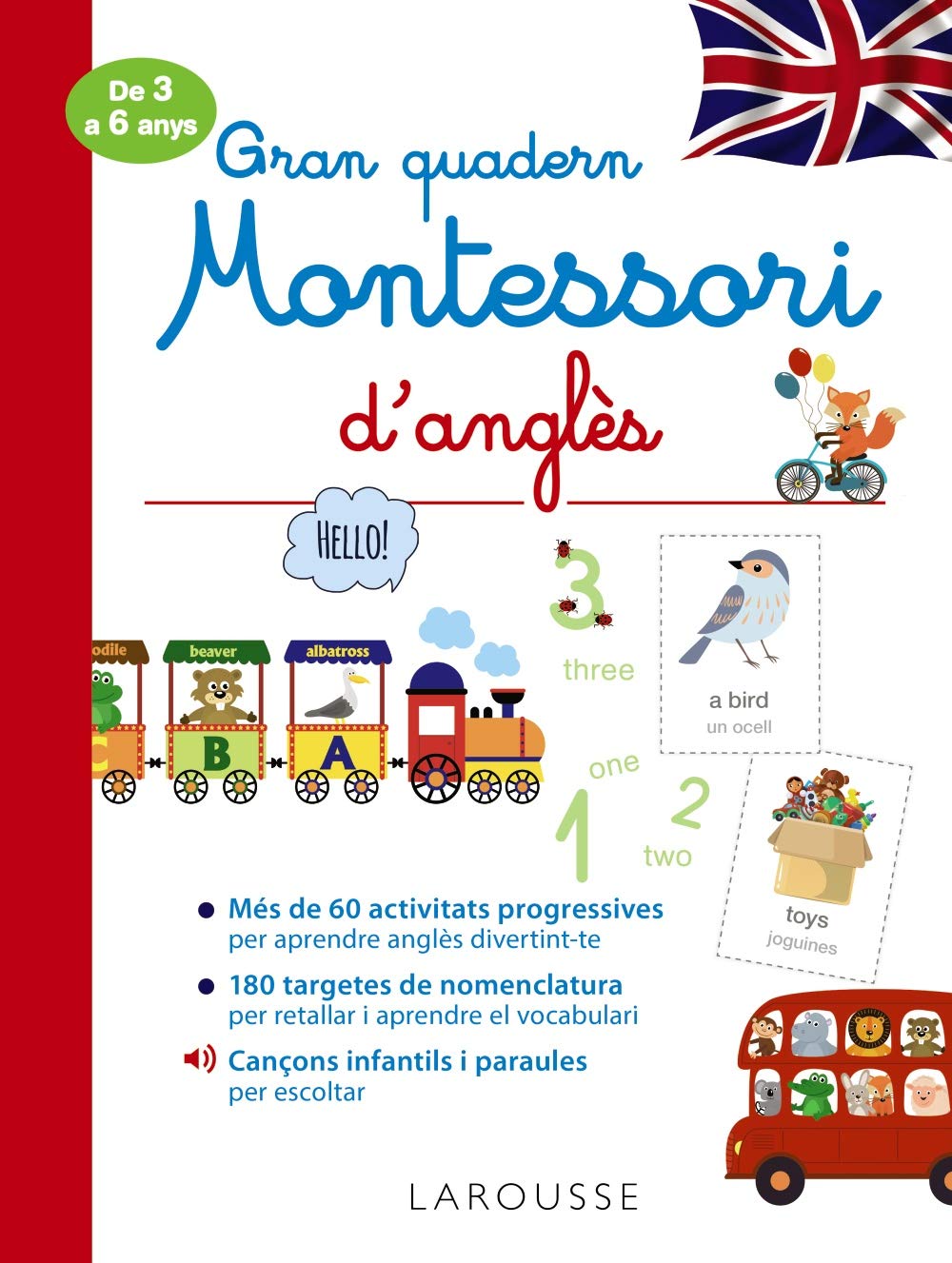 Gran quadern Montessori d'anglès (LAROUSSE - Infantil / Juvenil - Catalán - A partir de 5/6 años)