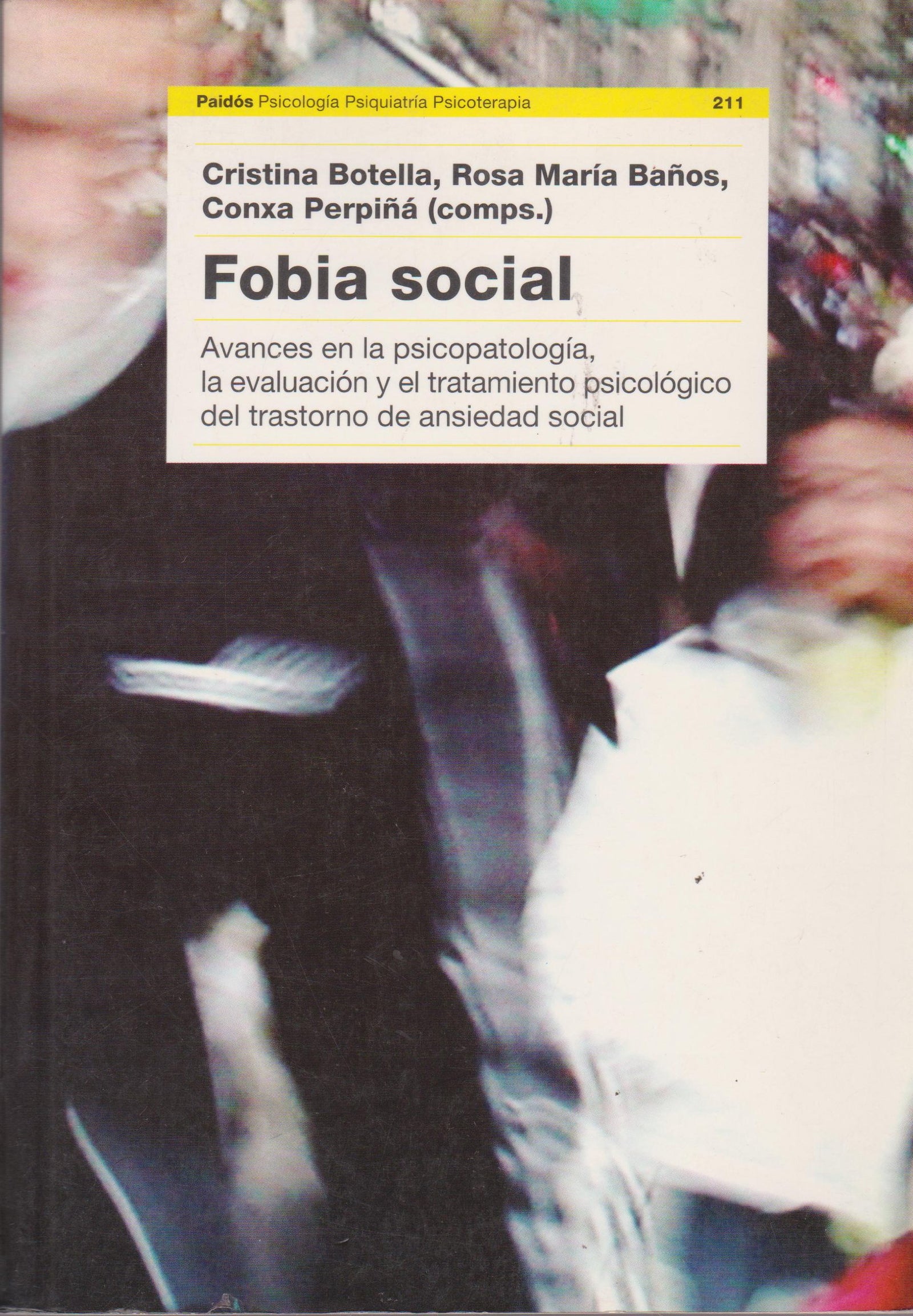 Fobia social / Social Phobia