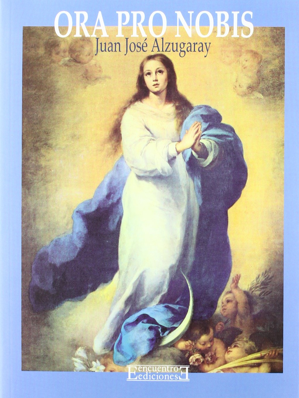 Ora pro nobis