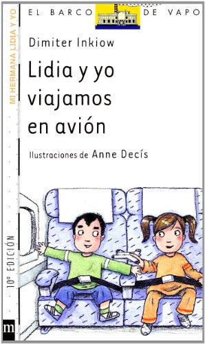 Lidia y yo viajamos en avión (El Barco de Vapor Blanca)