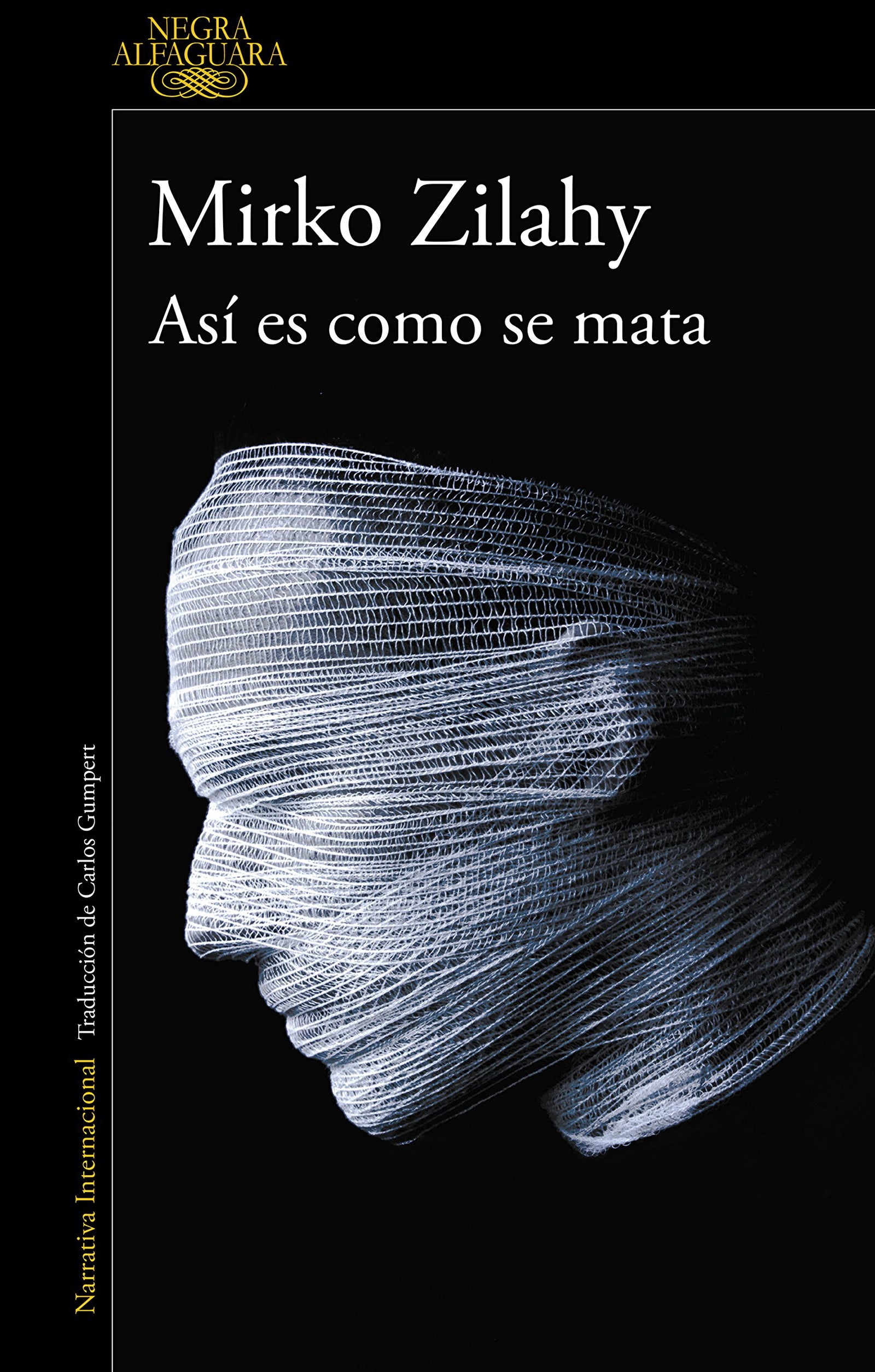 Así es como se mata (Un caso del comisario Mancini 1) (Alfaguara Negra)