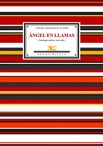 Angel En Llamas (Antologia Poet: Antologia Poetica, 1920-1965 (Antologías)