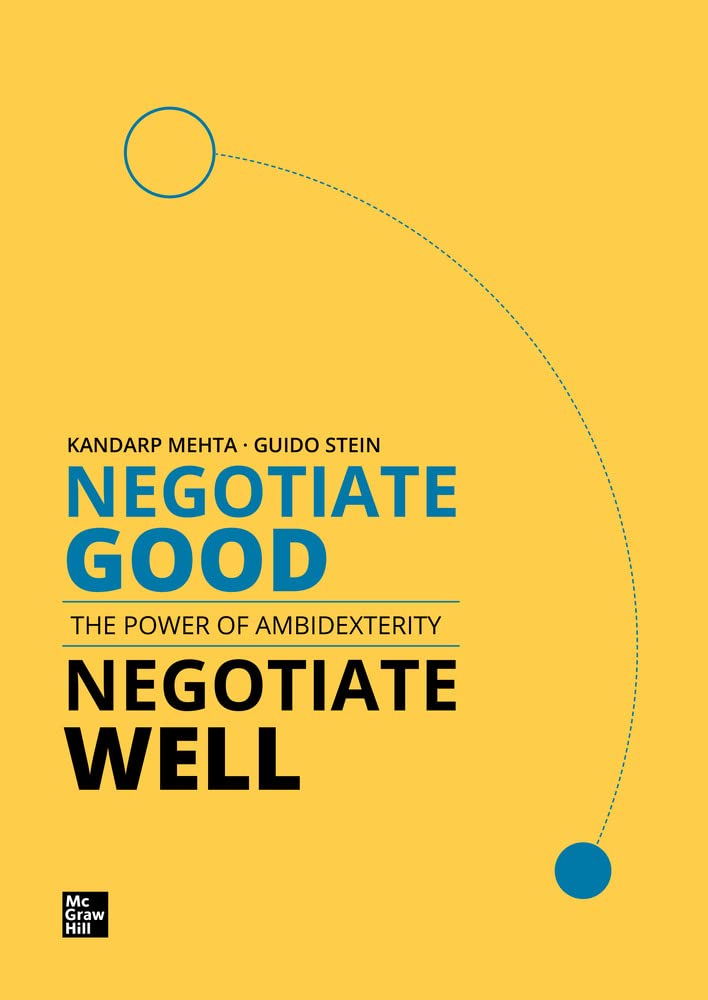 Negotiate Good, Negotiate Well: The Power of Ambidexterity - 9788448625405