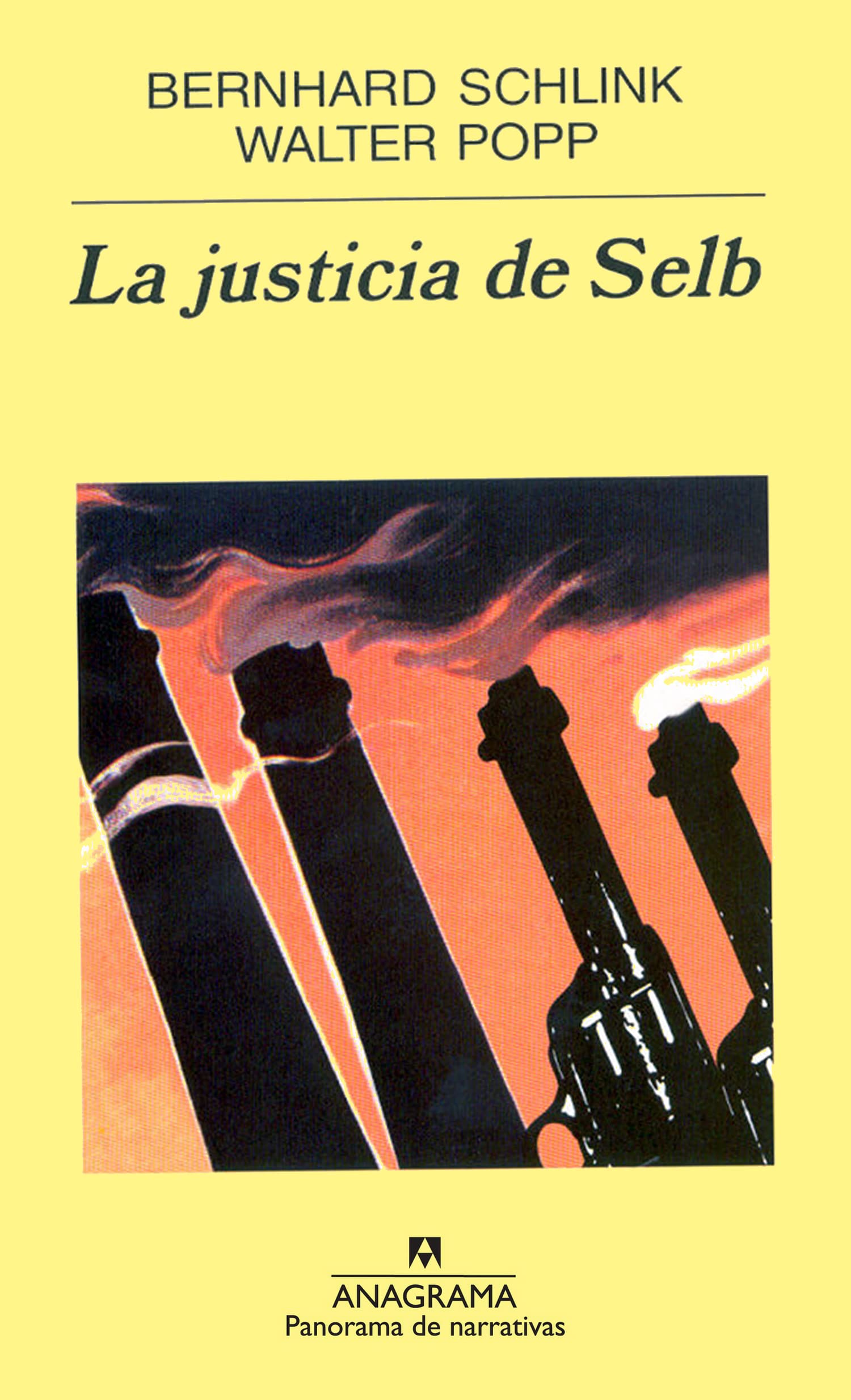 La justicia de Selb: 538 (Panorama de narrativas)