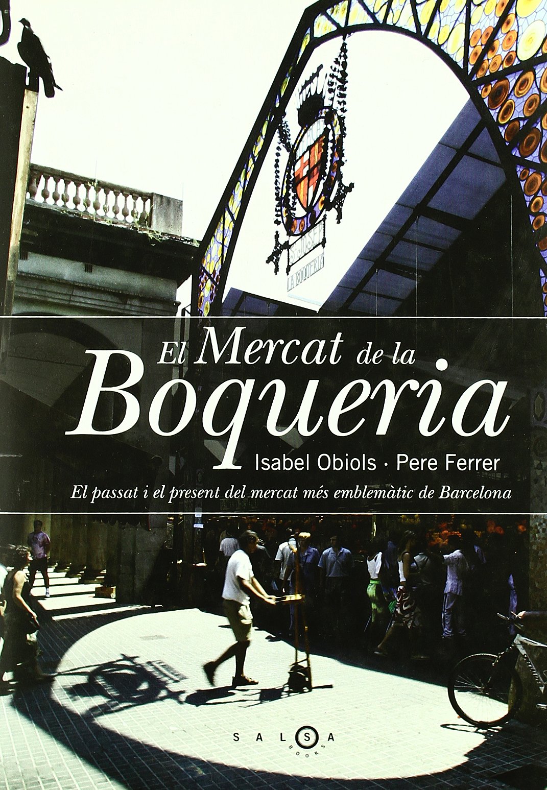 El mercat de la boqueria (SALSA)
