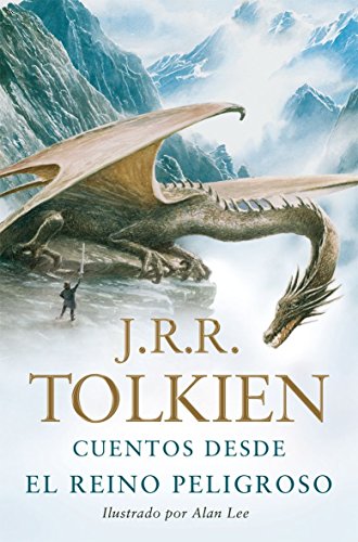 Cuentos desde el reino peligroso (Biblioteca J. R. R. Tolkien)