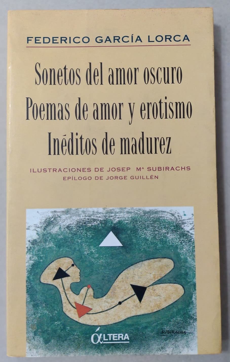Sonetos del amor oscuro/poemas deamor y erotismo/ineditos de madurez