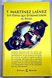 ESPIAS QUE ESTREMECIERON AL SIGLO,LOS (SIN COLECCION)