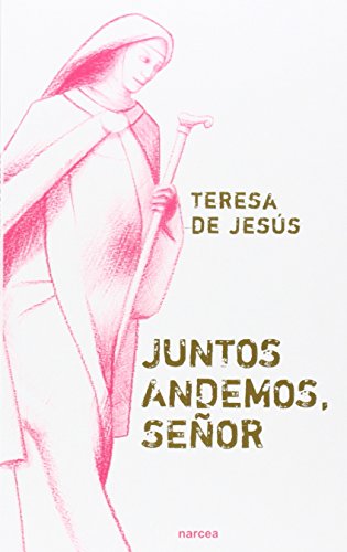 Juntos Andemos, Señor: 2 (Palabras con Rostro)