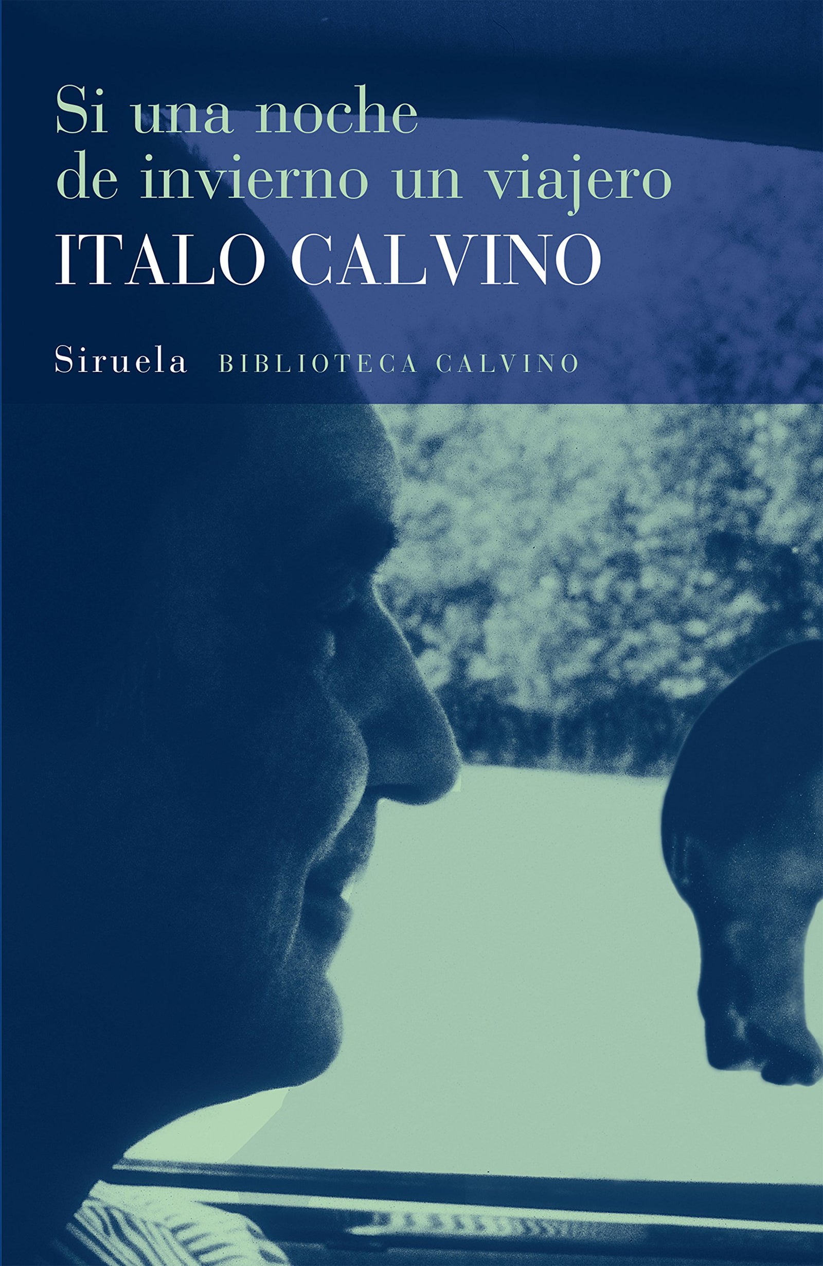 Si una noche de invierno un viajero: 9 (Biblioteca Italo Calvino)